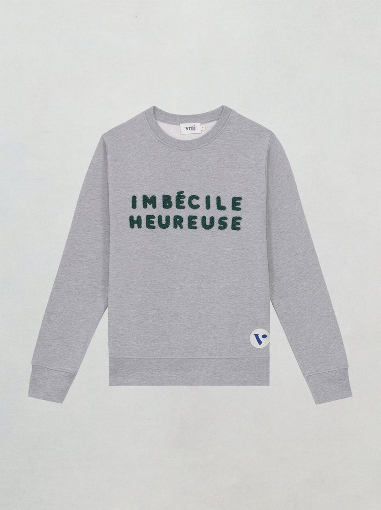 Sweat vrai VIANNEY gris imbecile heureuse